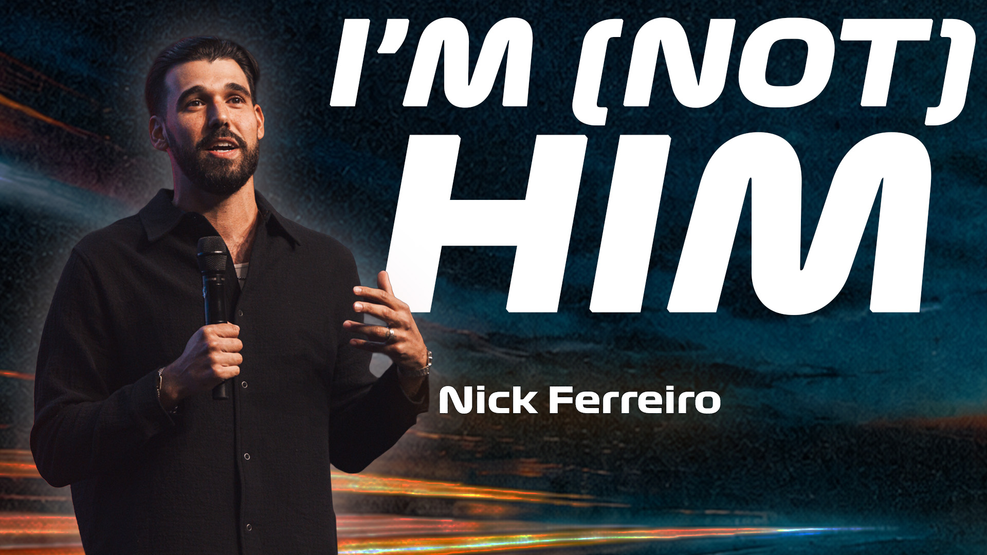  I'm (Not) Him